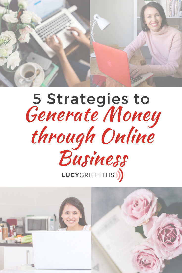 5 Strategies that I Genuinely Make Money Online in my Business