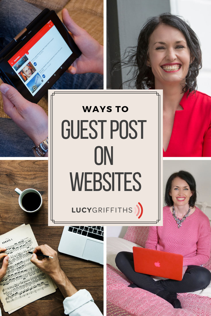 Guest Posting to promote your YouTube channel - Lucy Griffiths