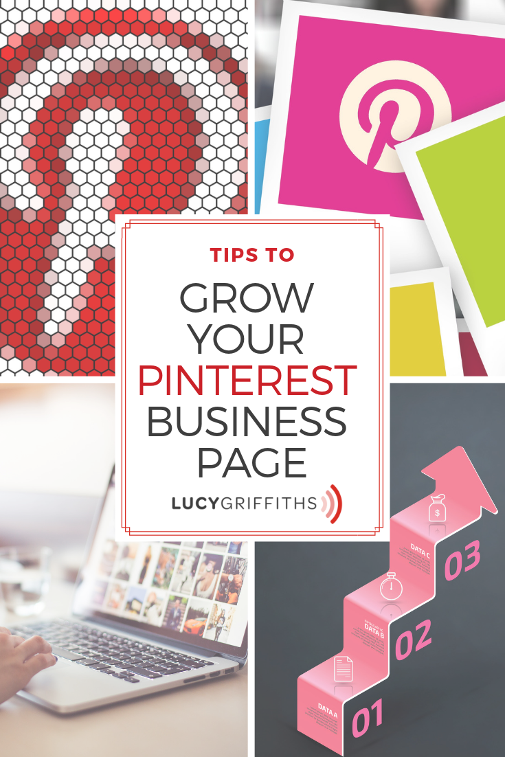 HOW TO GROW YOUR PINTEREST BUSINESS PAGE
