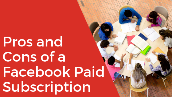 [Video] Pros and Cons of a Facebook Paid Subscription Group
