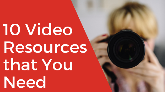 Top 10 Video Resources that You Need when You’re First Starting Out with Video
