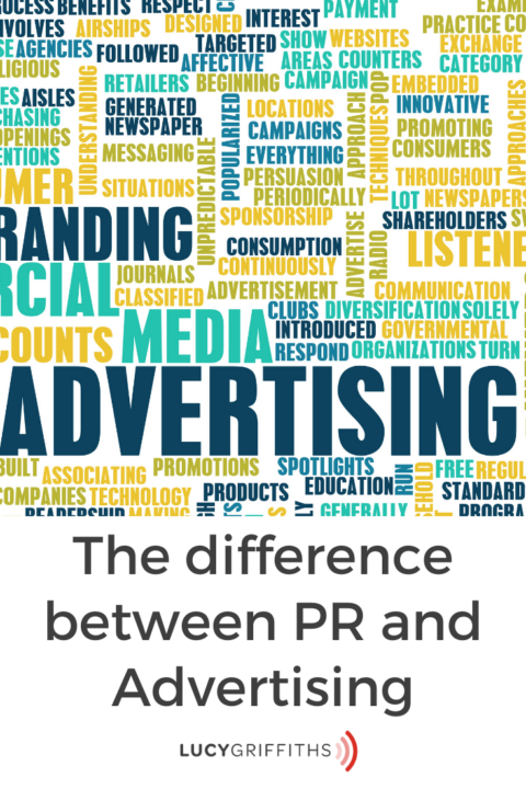 The Difference Between Publicity And Advertising - Lucy Griffiths