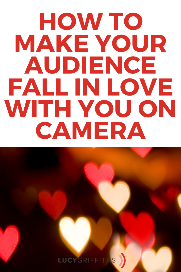 Make your Audience Fall in Love with You