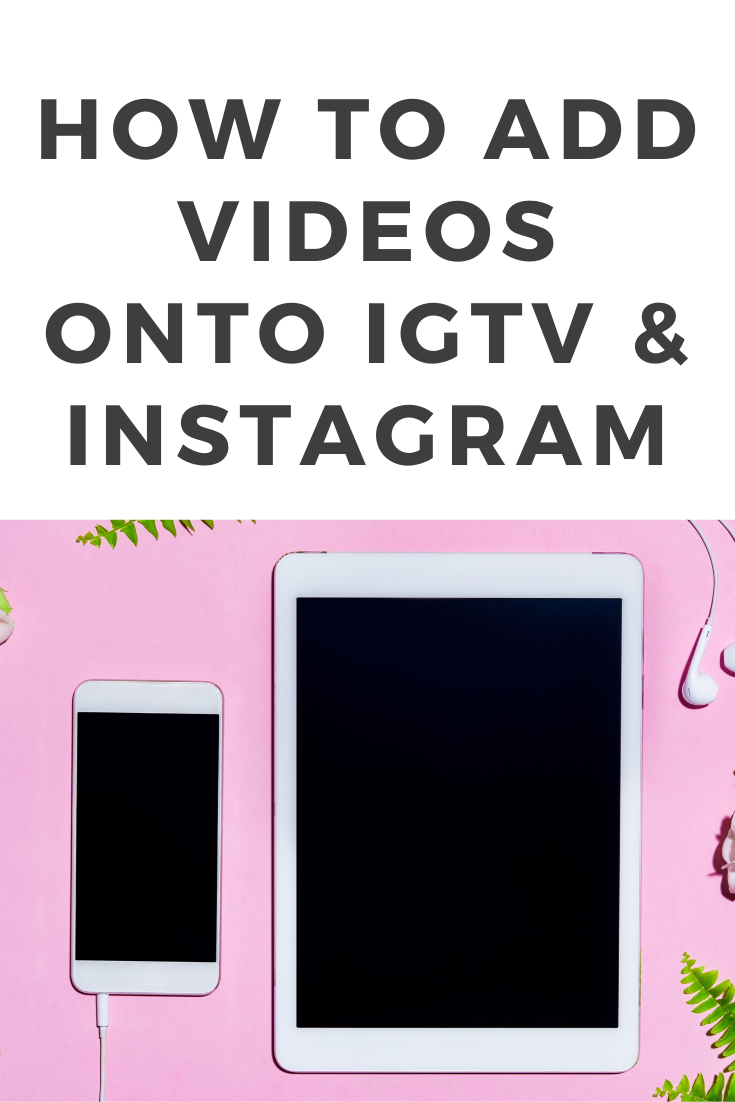 Add horizontal videos onto IGTV