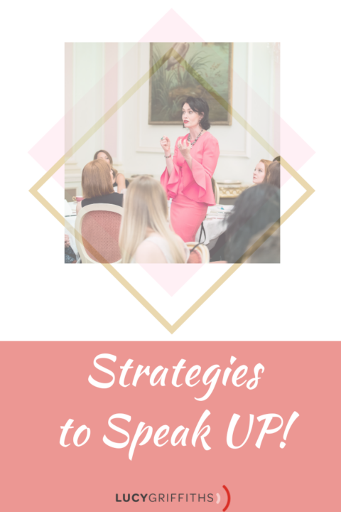How To Find Your Voice And Conviction To Speak Up - Lucy Griffiths ...