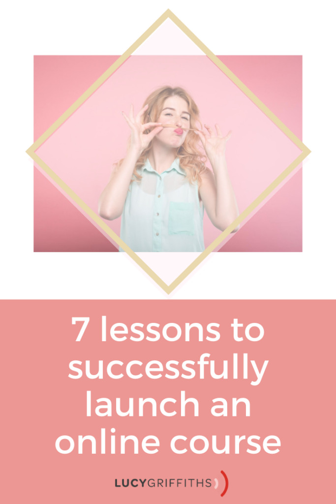 7 lessons to successfully launch an online course