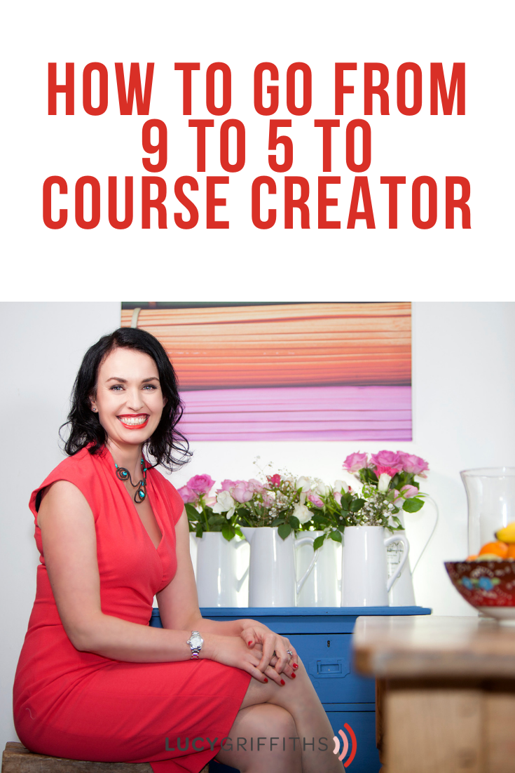 How To Go From 9 to 5 To Course Creator