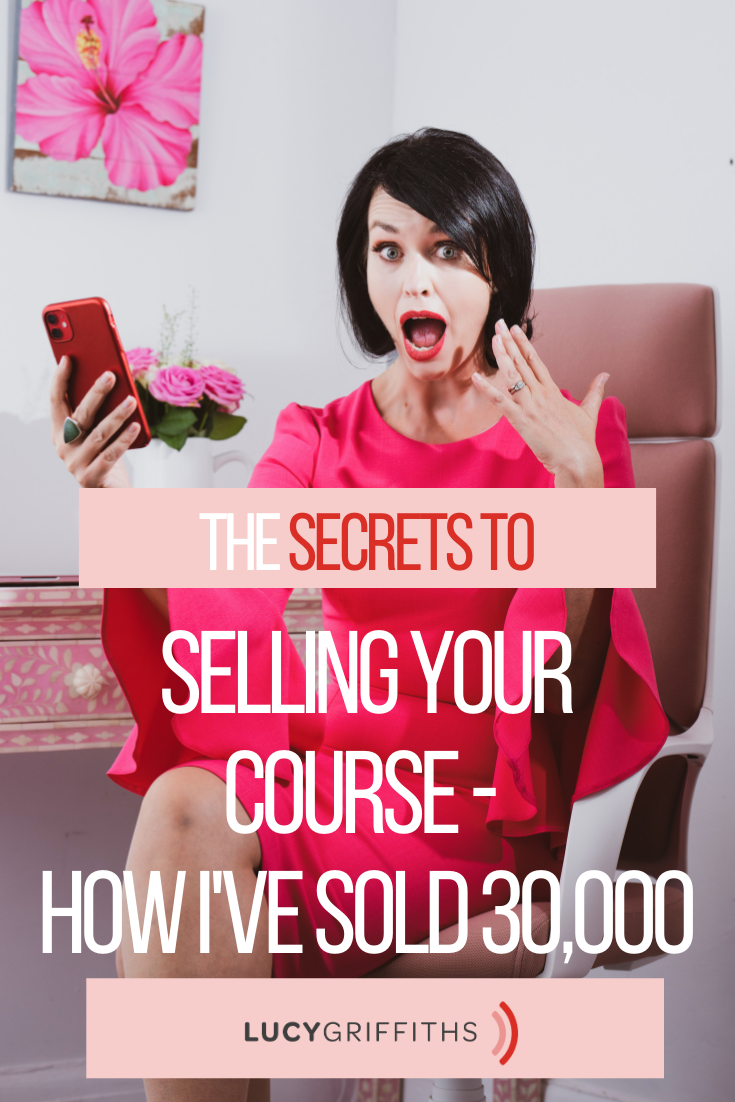 Secrets to selling your course - How I've sold 30,000