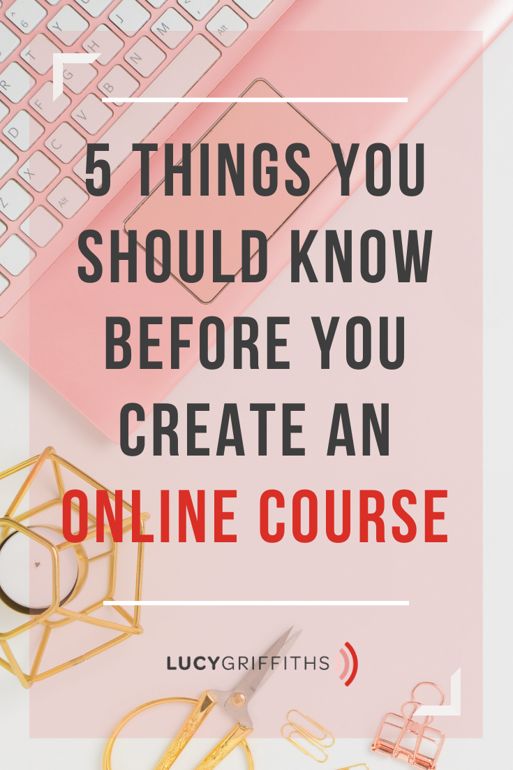 5 Things You Should Know Before You Create an Online Course