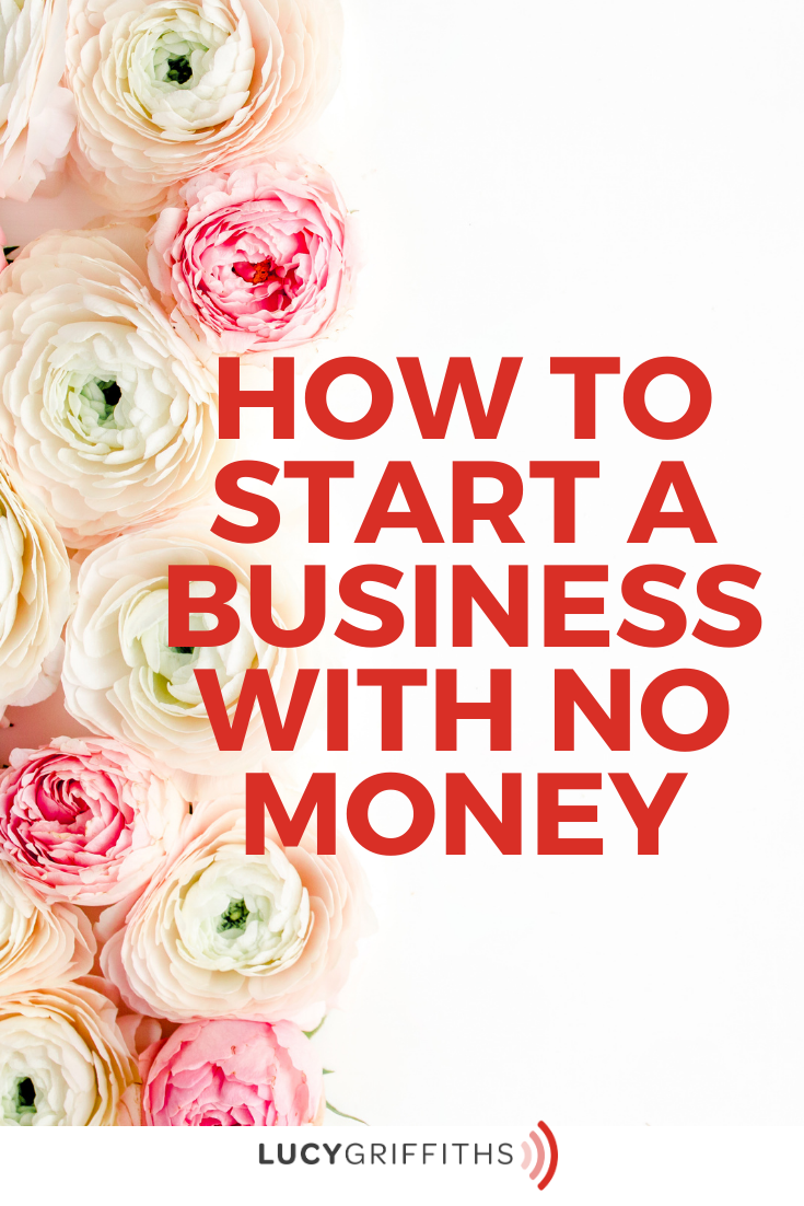 How To Start A Business With No Money
