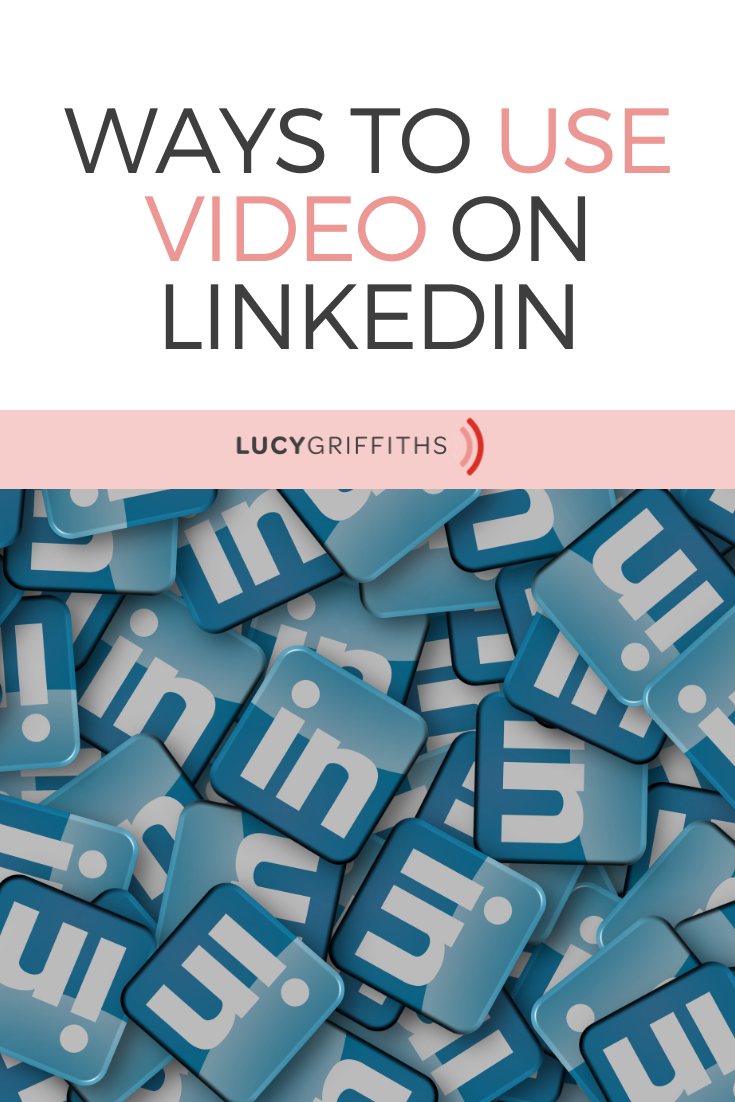 use video on LinkedIn