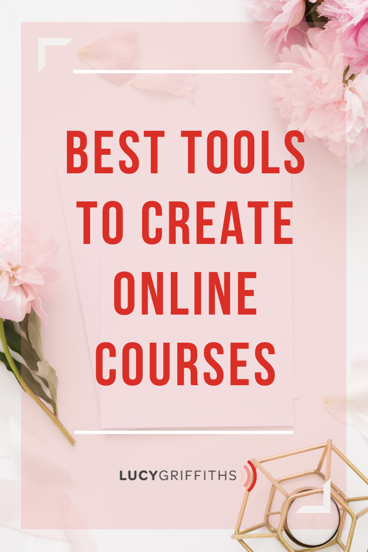 Best Tools To Create Online Courses