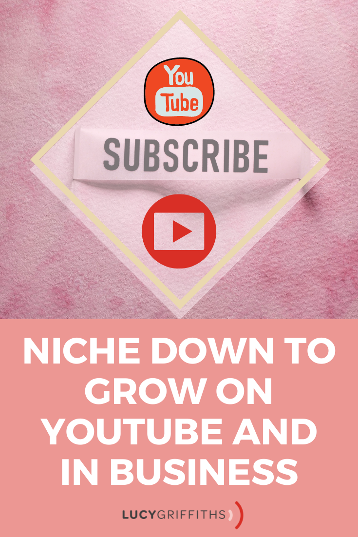 Niche Down to Grow on YouTube and in Business - How to Dominate Your Niche on YouTube