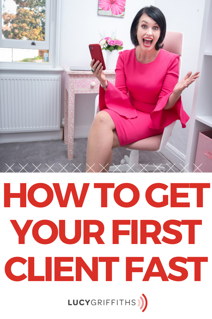 How to get your first client FAST - Tricks and Tips for Landing Your First Client
