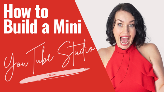[Video] How to Build a Mini YouTube Studio from Home