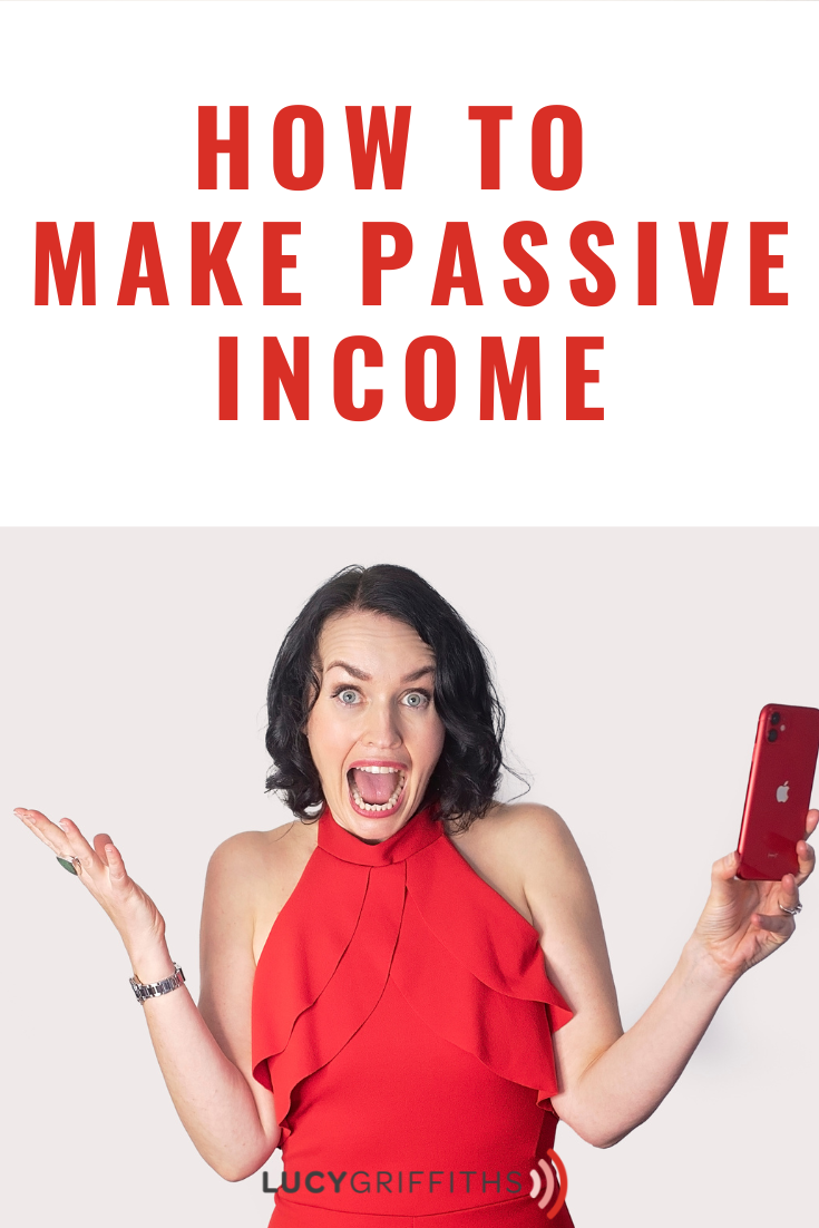 Passive Income 2022 - Money While You Sleep, by Lucy Griffiths