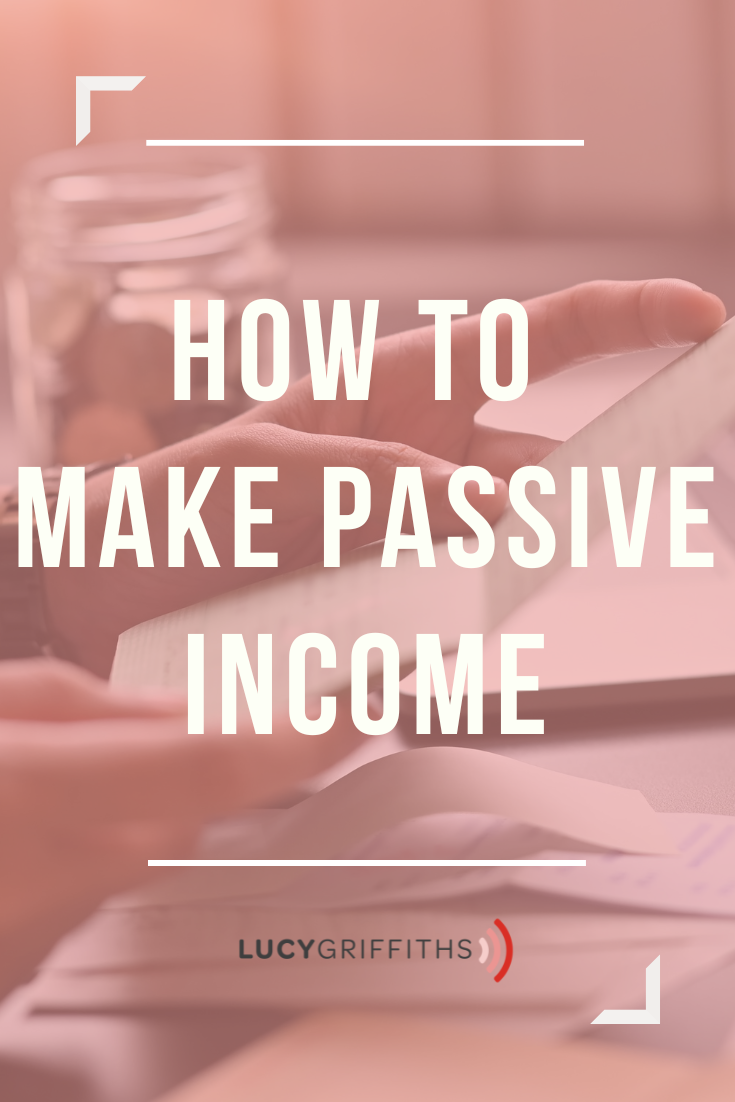 Passive Income 2022 - Money While You Sleep, by Lucy Griffiths