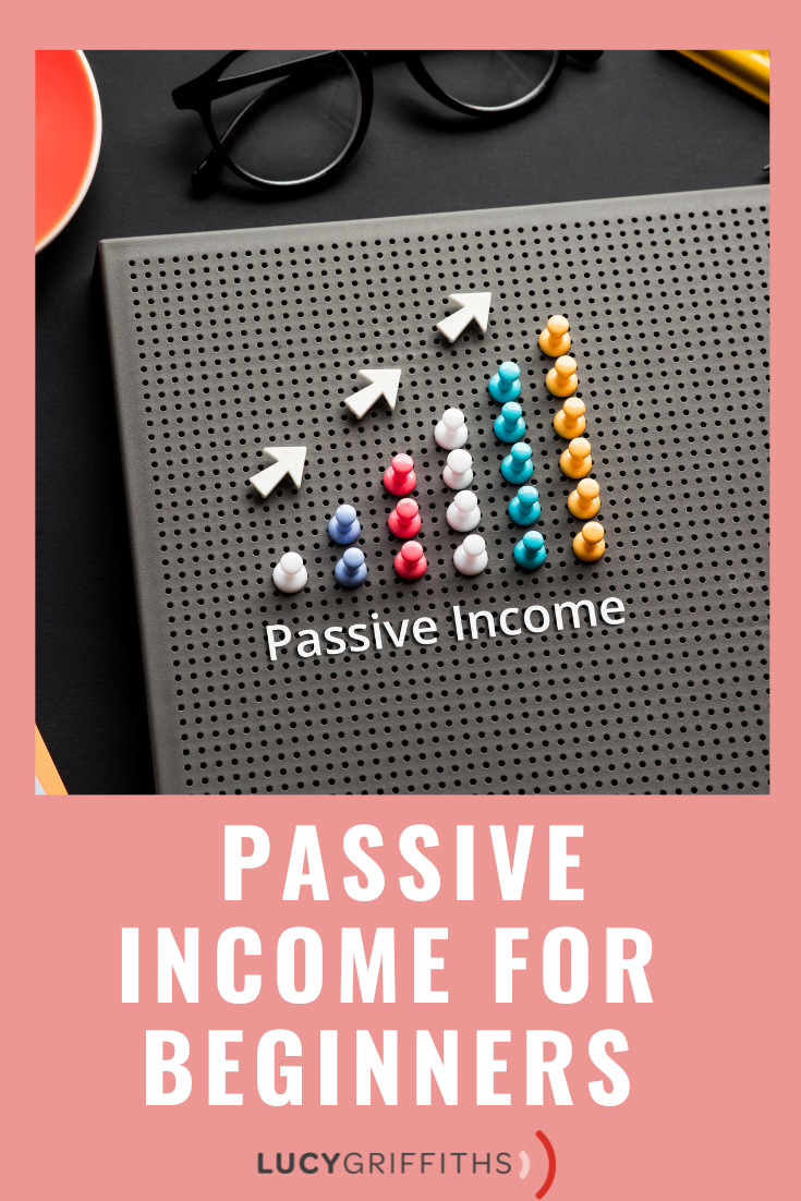 Beginners Guide to Passive Income