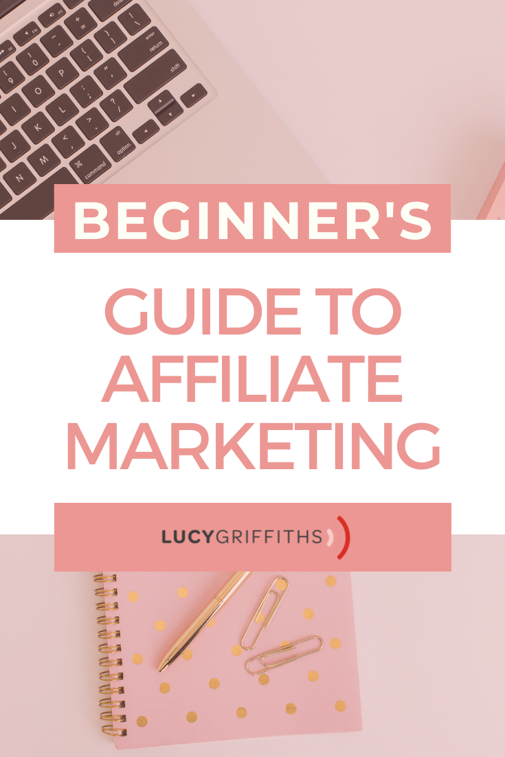 The Beginners Guide to AFFILIATE Marketing - Affiliate Marketing for Beginners