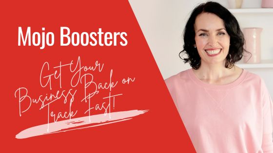 [Video] 3 Instant Mojo Boosters for Solopreneurs: Get Your Business Back on Track Fast!