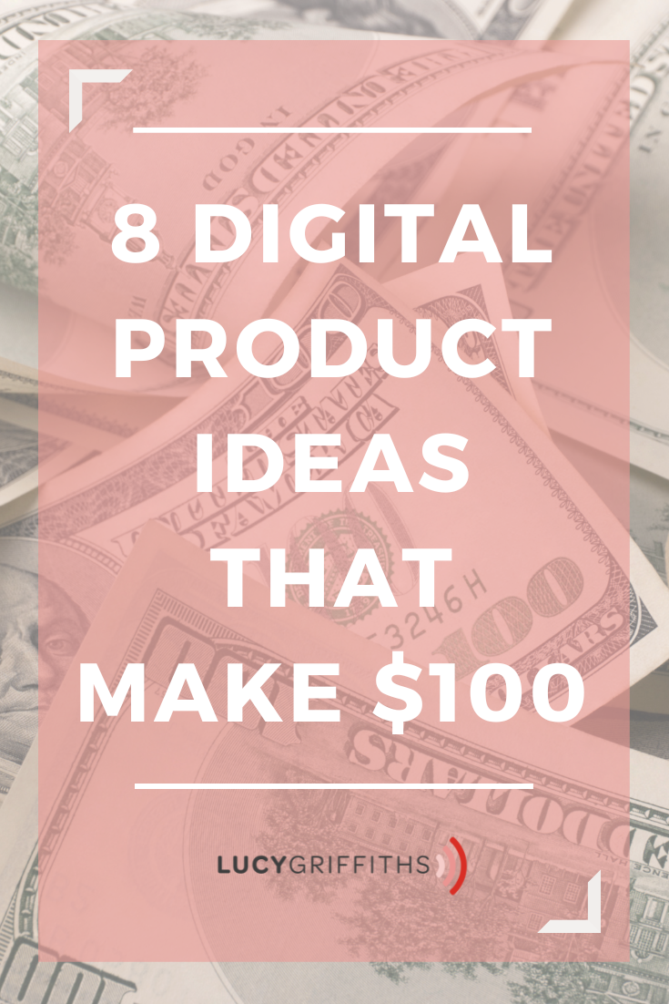 8 Digital Product Ideas that make $100 a day so you DON'T trade time for Money