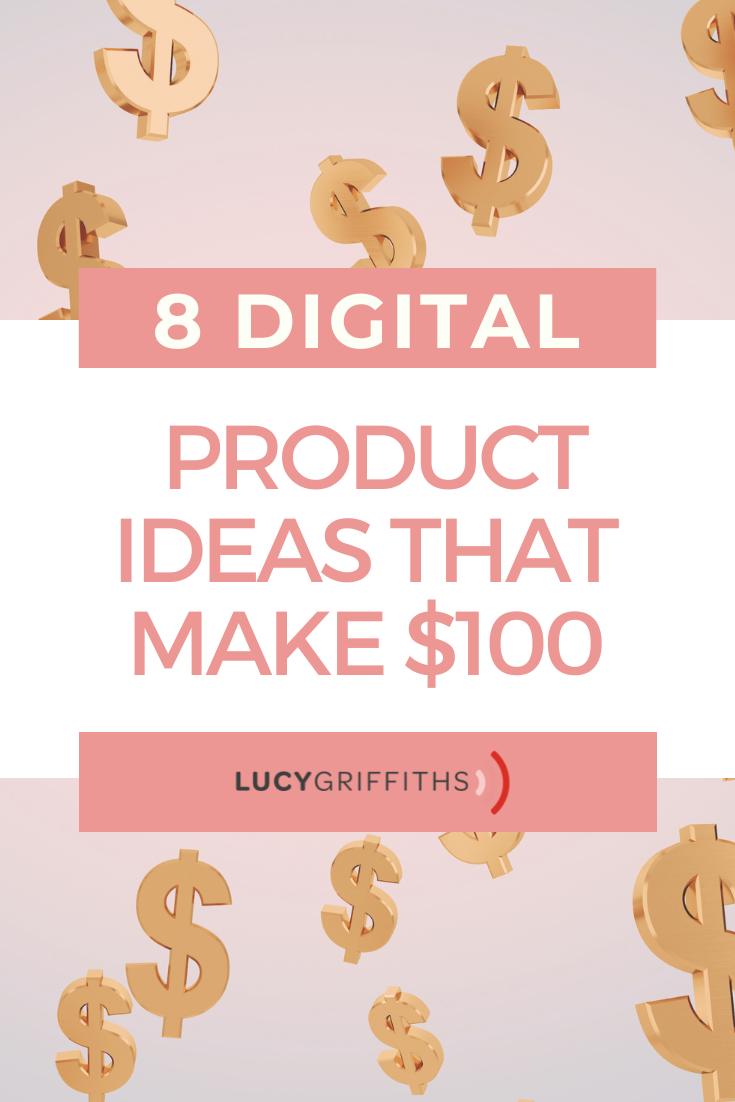 8 Digital Product Ideas that make $100 a day so you DON'T trade time for Money