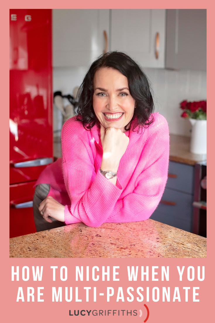 How to Niche when you have too many ideas - Why it's okay to be multi-passionate