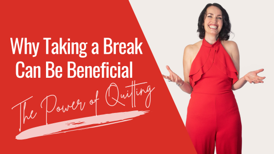 [Video] The Power of Quitting: Why Taking a Break Can Be Beneficial