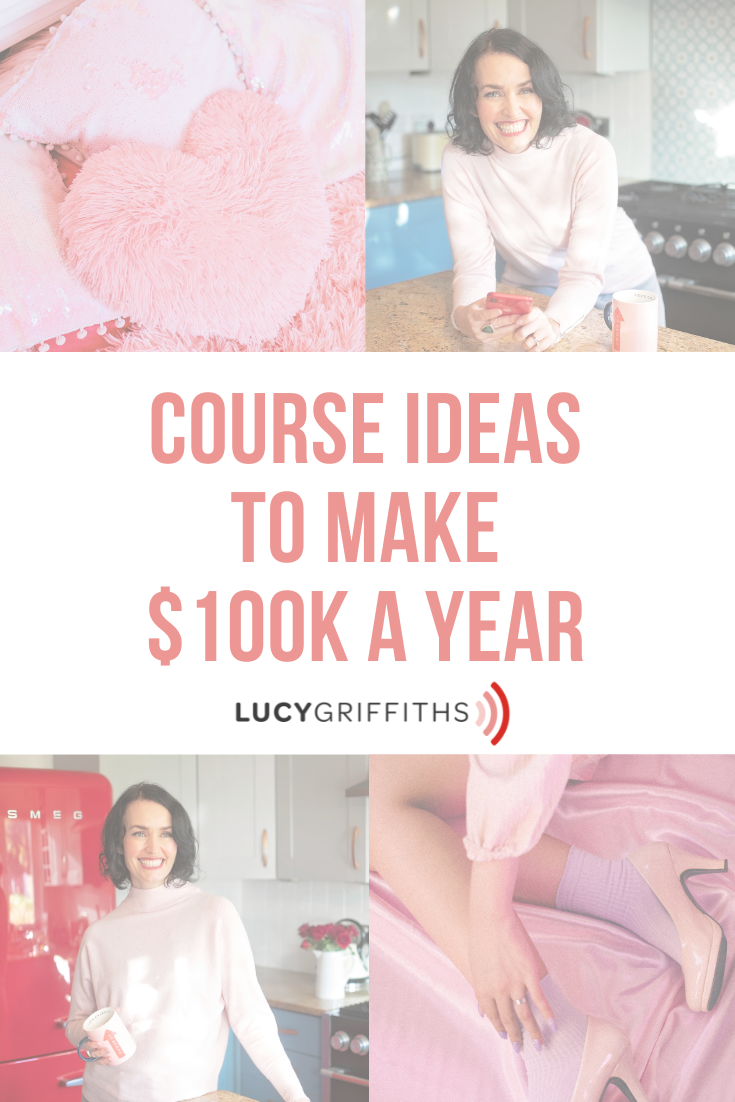 Course IDEAS to make $100K a year