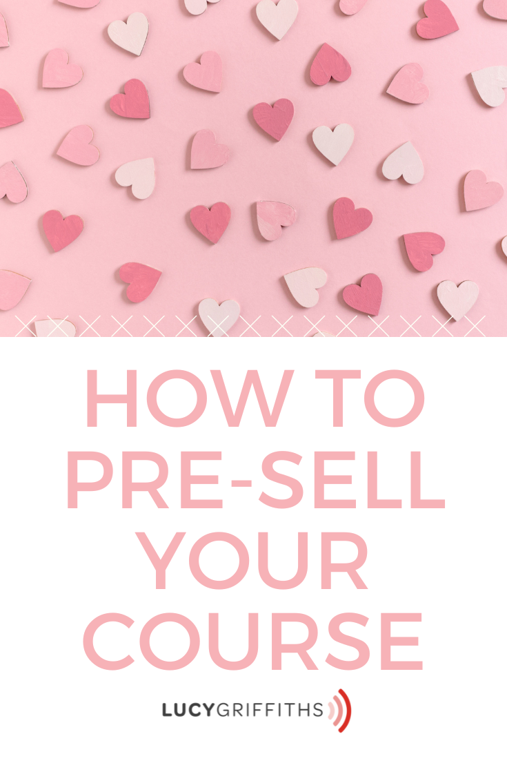 How to Pre-Sell Your Course