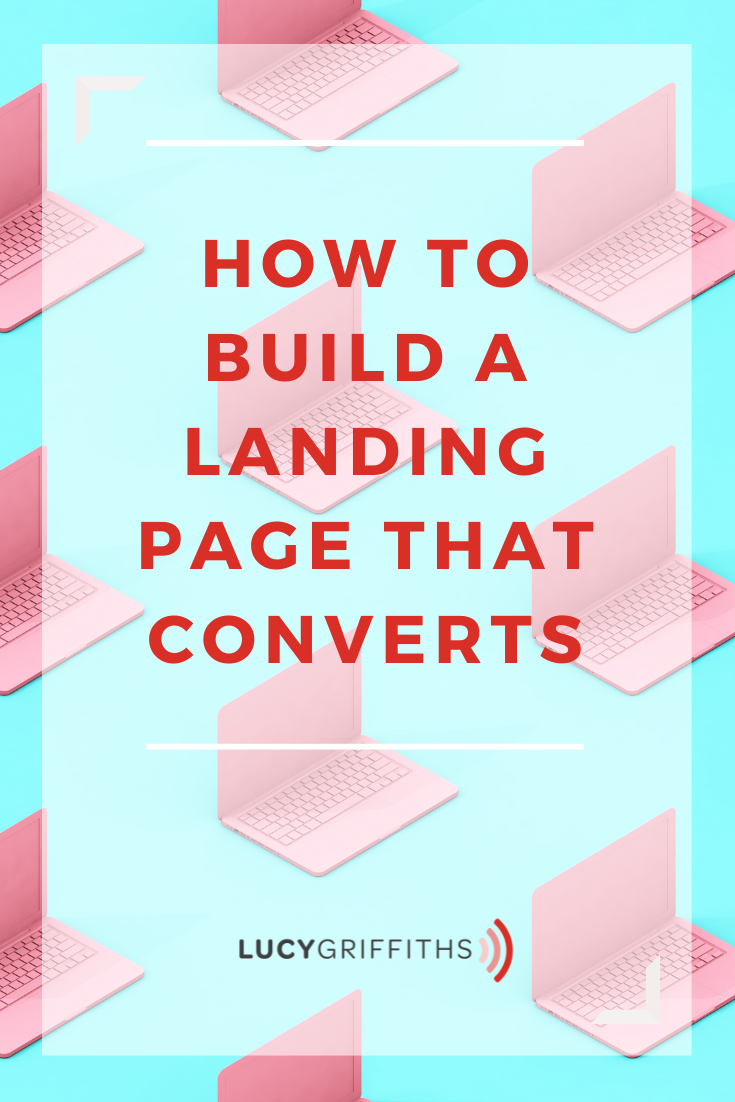 How to Build a Landing Page that Converts