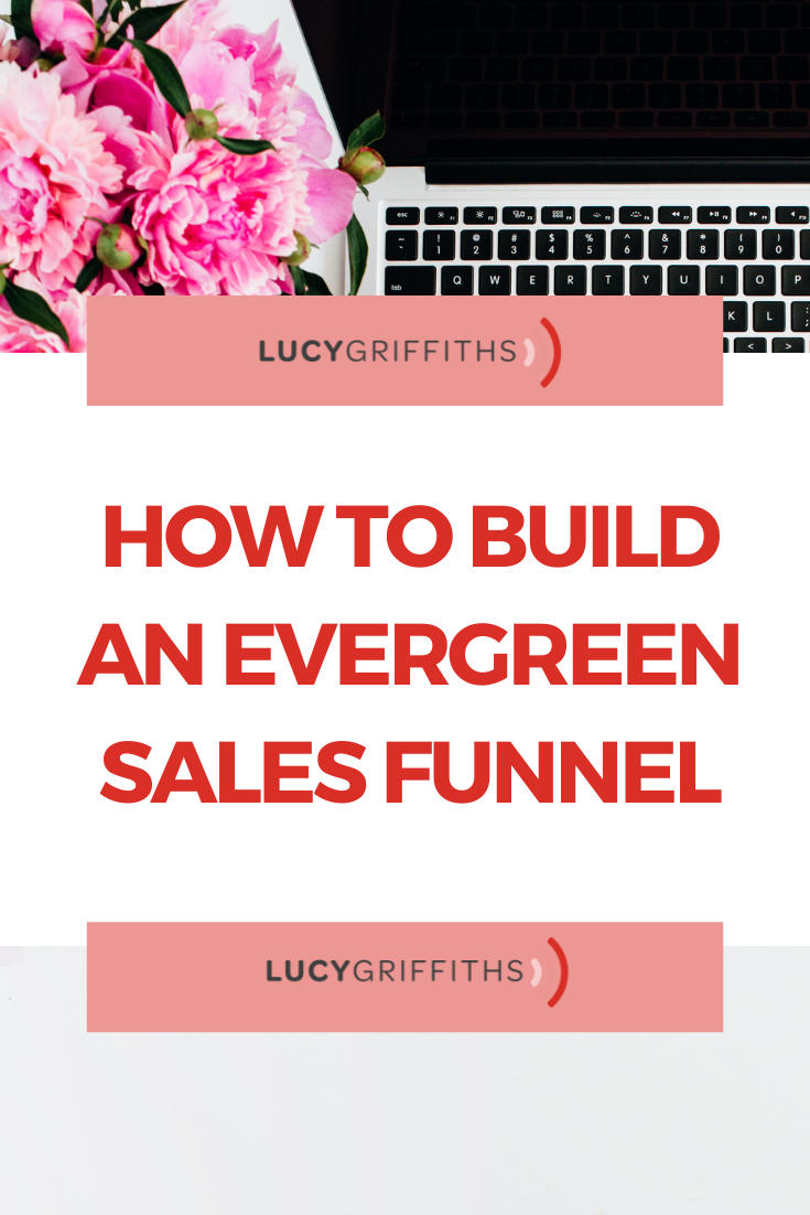 How to build an evergreen sales funnel