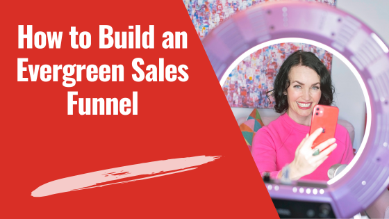 How to Build an Evergreen Sales Funnel